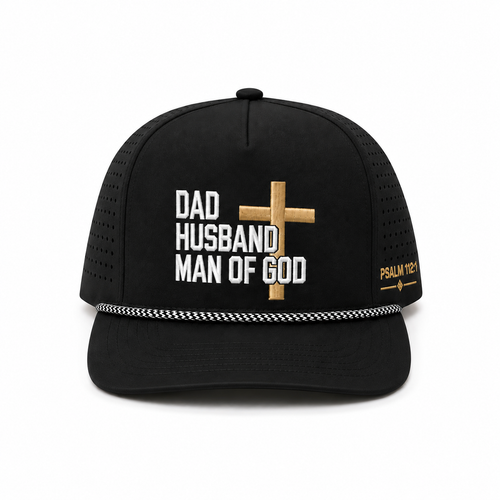Dad. Husband. Man of God.