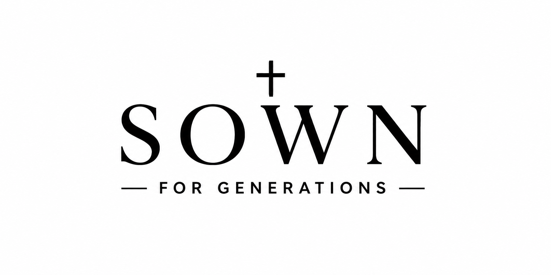 Sown For Generations